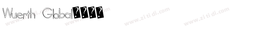 Wuerth Global字体转换